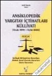Ansiklopedik Yargıtay İçtihatları Külliyatı (Hukuk)
