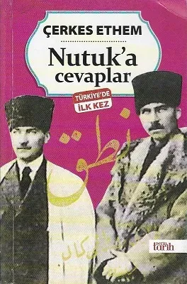 Nutuk'a Cevaplar Türkiye'de İlk Kez