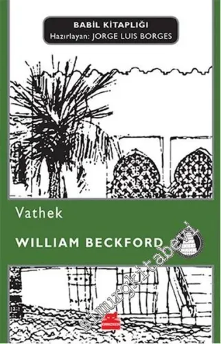 Vathek - Babil Kitaplığı 13 -