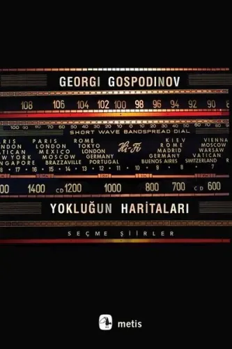 Yokluğun Haritaları - Seçme Şiirler