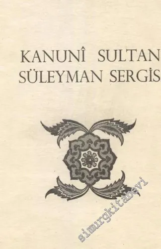 Kanuni Sultan Süleyman Sergisi -        1958
