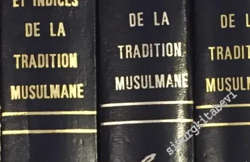 Concordance et Indices de la Tradition Musulmane 8 TOMES = el-Mu'cemü'l-müfehres li-elfazi'l-hadisi'n-nebevi TIPKIBASIM -