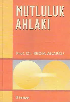 Mutluluk Ahlakı