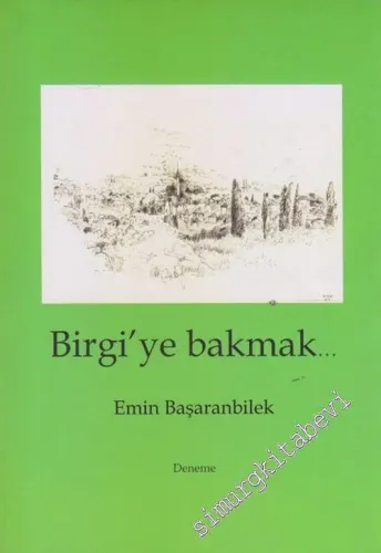 Birgi'ye Bakmak -        2012