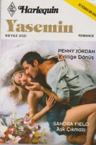 Evliliğe Dönüş / Aşk Çıkmazı