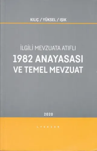 1982 Anayasası ve Temel Mevzuat
