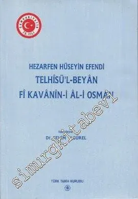 Telhisül - Beyan fî Kavanin-i Al-i Osman -