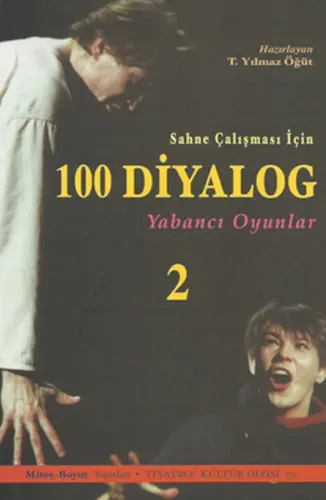 Sahne Çalışması İçin 100 Diyalog-2: Yabancı Oyunlar (Brd)