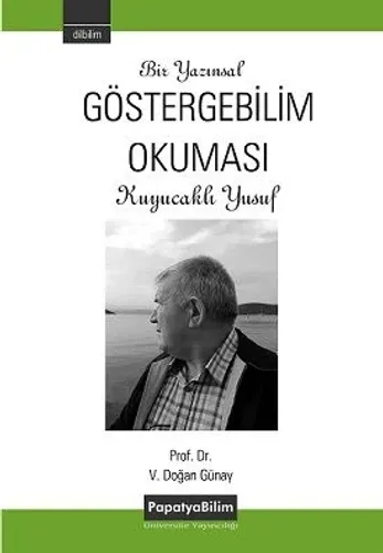 Bir Yazınsal Göstergebilim Okuması Kuyucaklı Yusuf