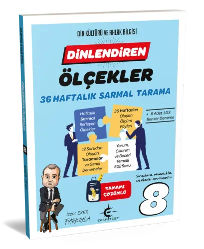 7. Sınıf Dinlendiren Ölçekler ( 2025) 36 Haftalık Sarmal Tarama