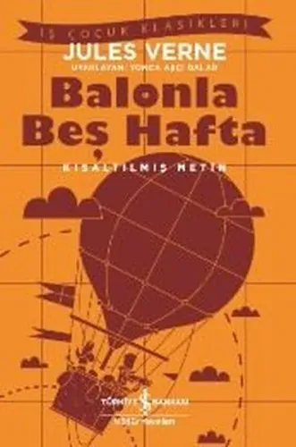 Balonla Beş Hafta; Kısaltılmış Metin