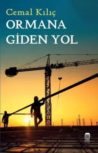 Ormana Giden Yol