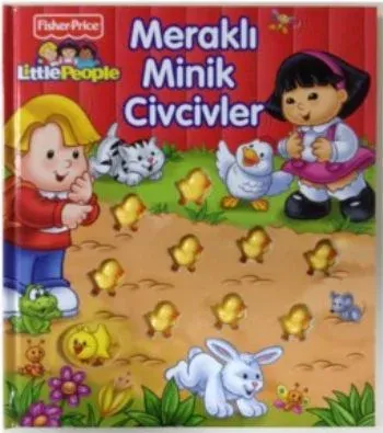 Little People Meraklı Minik Civcivler