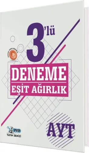 YKS AYT PRO DENEME 3 LÜ EŞİT AĞIRLIK - 2022 2027