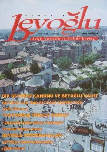 Merhaba Beyoğlu Aylık Magazin ve Kültür Dergisi  - Sayı: 8      Ağustos