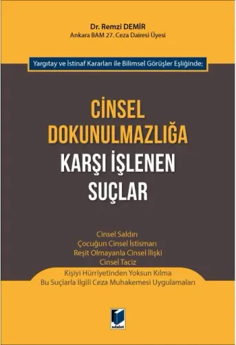 Cinsel Dokunulmazlığa Karşı İşlenen Suçlar