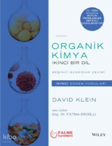 Organik Kimya İkinci Bir Dil( İKİNCİ DÖNEM KONULARI )