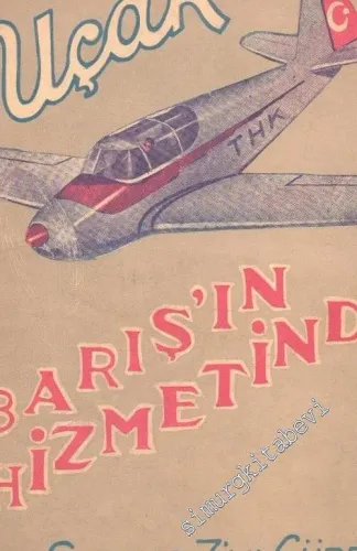 Uçak: Barışın Hizmetinde -        1947