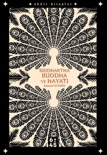 Siddhartha Buddha ve Hayatı