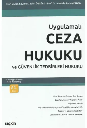 Ceza Hukuku ve Güvenlik Tedbirleri Hukuku