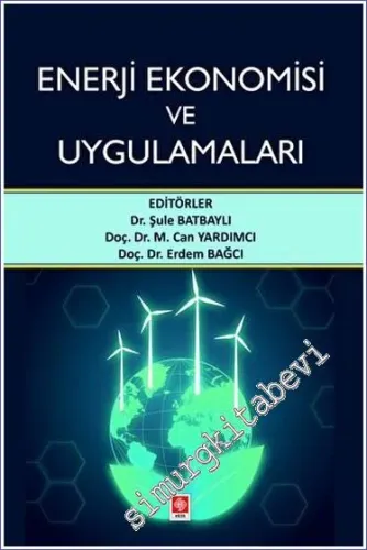 Enerji Ekonomisi ve Uygulamaları -         2023