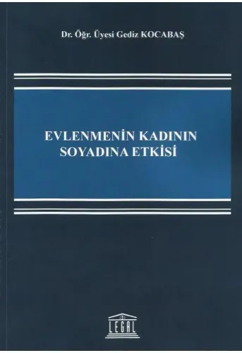 Evlenmenin Kadının Soyadına Etkisi