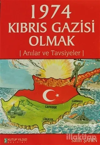 1974 Kıbrıs Gazisi Olmak