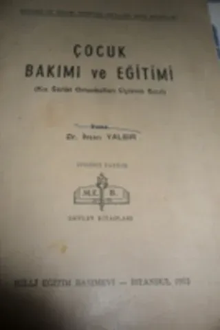 Çocuk Bakımı ve Eğitimi
