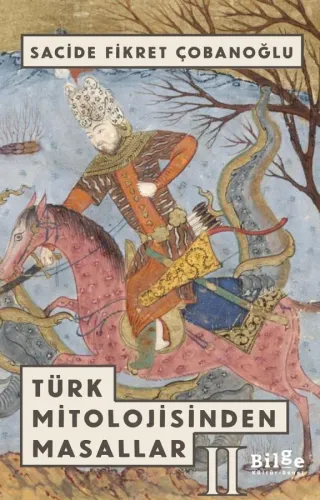 Türk Mitolojisinden Masallar-2