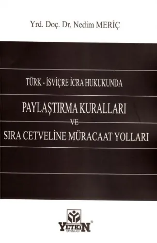 Paylaştırma Kuralları ve Sıra Cetveline Müracaat Yolları