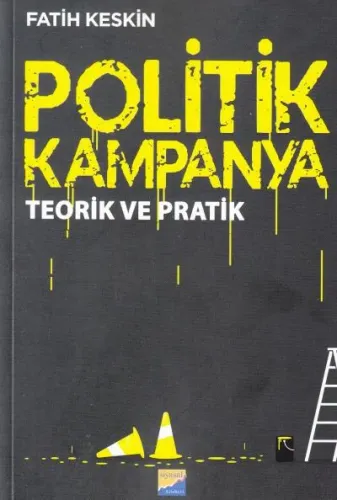 Politik Kampanya Teorik ve Pratik