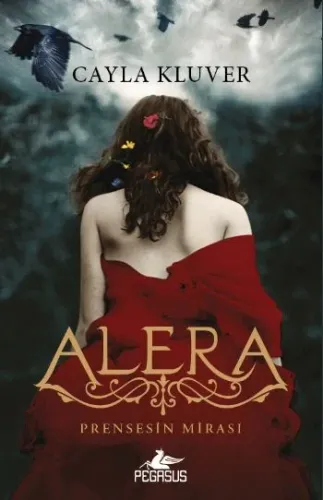Alera; Prensesin Mirası 1