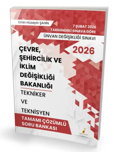 Pelikan Yayınları 2026 Çevre Şehircilik ve İklim Değişikliği Bakanlığı Tekniker ve Teknisyen Tamamı Çözümlü Soru Bankası