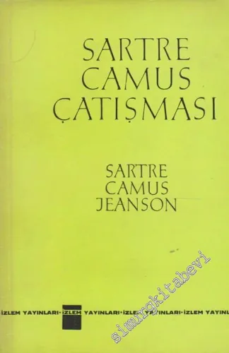 Sartre - Camus Çatışması -