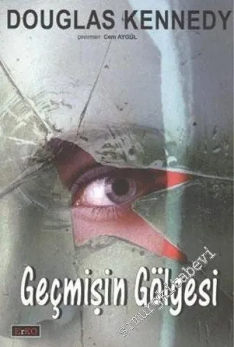 Geçmişin Gölgesi -        2008
