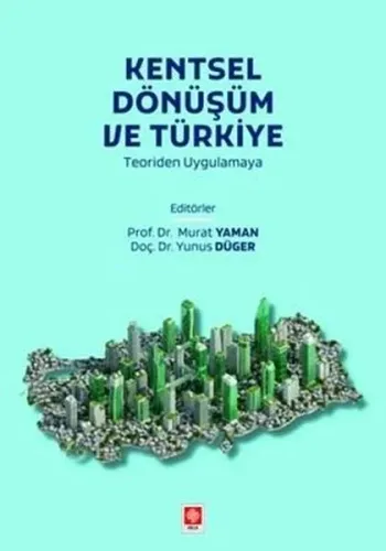 Kentsel Dönüşüm ve Türkiye