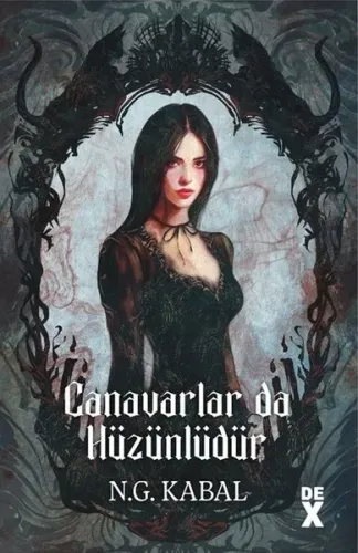 Canavarlar da Hüzünlüdür - Canavarın da Kalbi Varmış 2