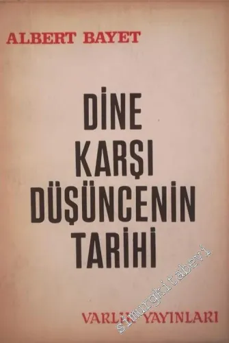 Dine Karşı Düşüncenin Tarihi -        1970
