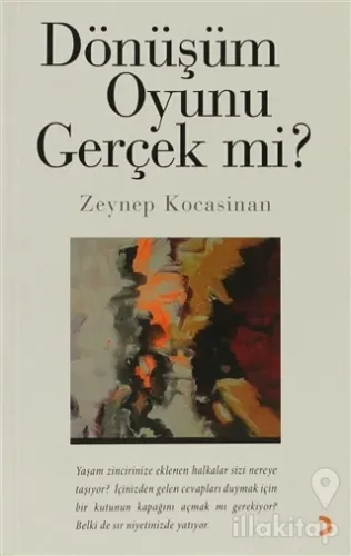 Dönüşüm Oyunu Gerçek mi?