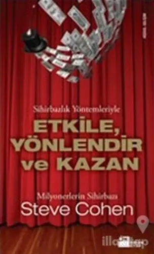 Etkile, Yönlendir ve Kazan