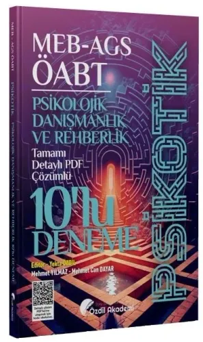 Özdil Akademi ÖABT MEB-AGS Psikolojik Danışmanlık ve Rehberlik Psikoti