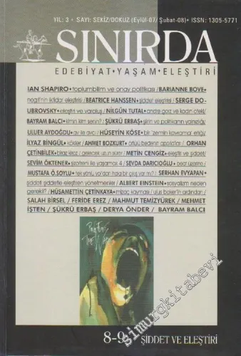 Sınırda - İki Aylık Edebiyat, Yaşam, Eleştiri Dergisi, Dosya: Şiddet ve Eleştiri  - Sayı: 8/9    3  Eylül-Şubat