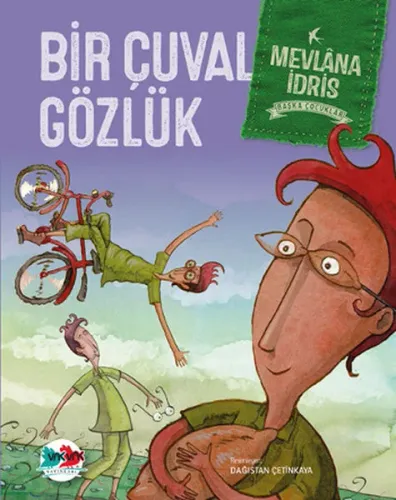 Bir Çuval Gözlük (Ciltli) Mevlâna İdris