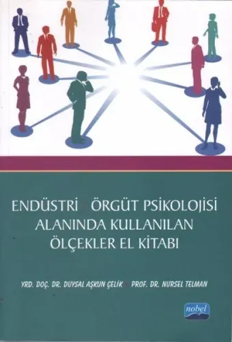 Endüstri/Örgüt Psikolojisi Alanında Kullanan Ölçekler El Kitabı