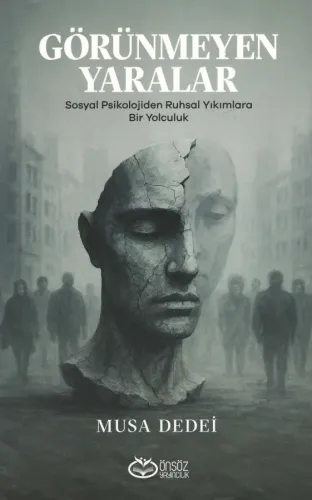 Görünmeyen Yaralar