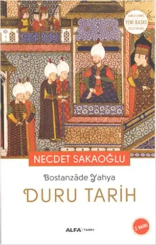 Bostanzade Yahya Duru Tarih