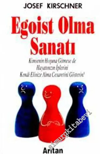 Egoist Olma Sanatı