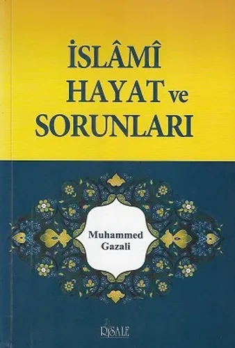 İslami Hayat ve Sorunları