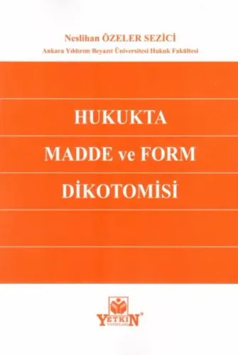Hukukta Madde ve Form Dikotomosi
