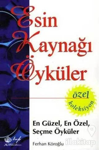 Esin Kaynağı Öyküler / Özel Koleksiyon